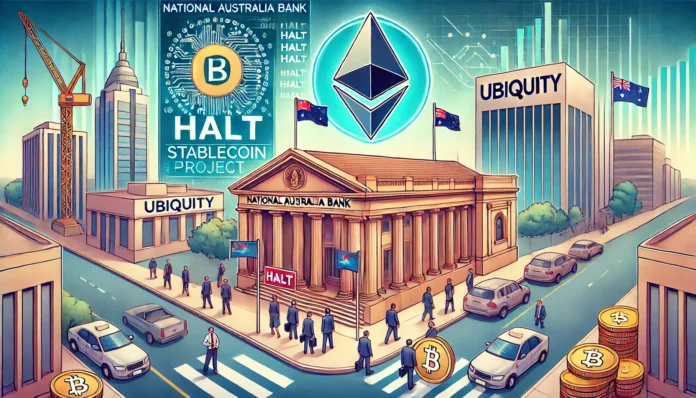 national-australia-bank-halts-ethereum-based-stablecoin-moves-team-to-startup-ubiquitys-project
