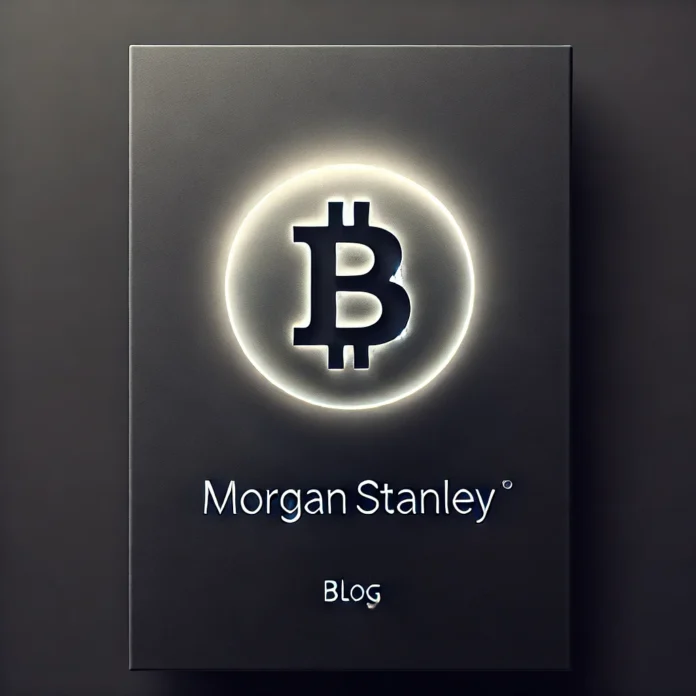 insiders-reveal-morgan-stanleys-shocking-bet-on-bitcoin-could-this-be-the-future