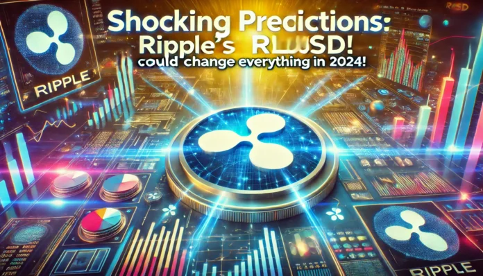 shocking-predictions-ripples-rlusd-could-change-everything-in-2024