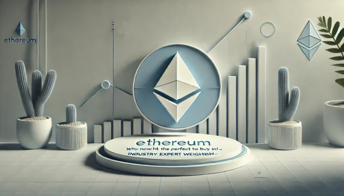 why-now-might-be-the-perfect-time-to-buy-ethereum-industry-expert-weighs-in